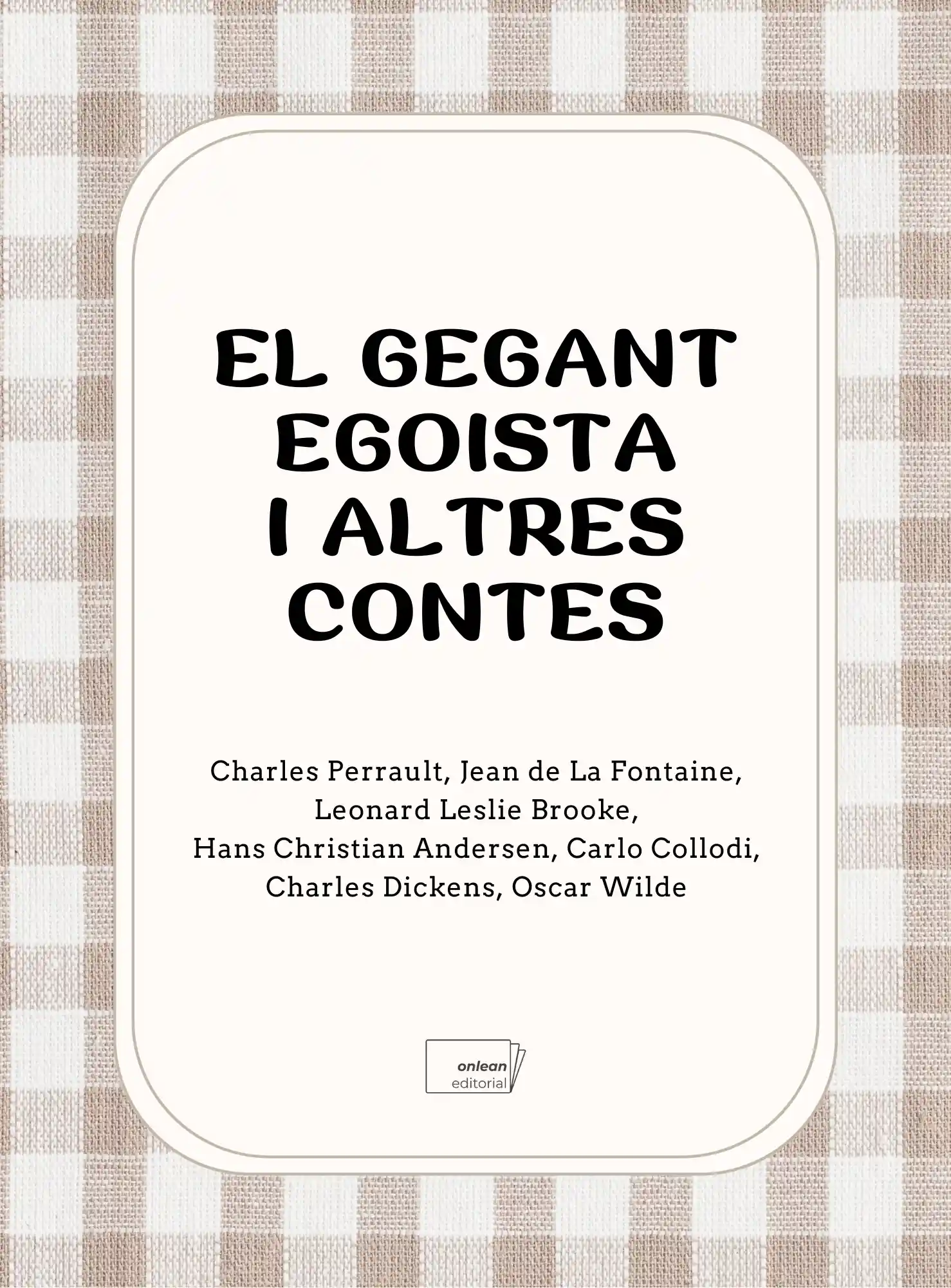 El gegant egoista i altres contes clàssics