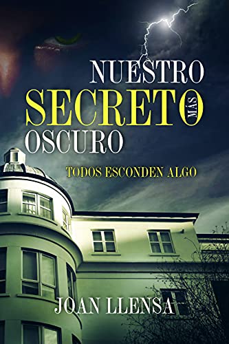 Nuestro secreto más oscuro